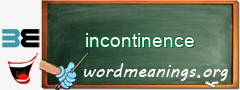 WordMeaning blackboard for incontinence